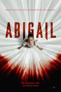 Abigail Cały Film – Online – Gdzie Obejrzeć?