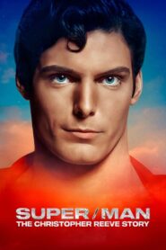 Super/Man: Historia Christophera Reeve’a Cały Film – Online – Gdzie Obejrzeć?