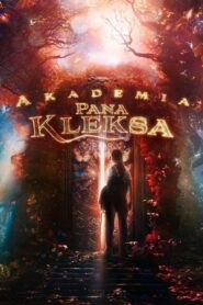 Akademia Pana Kleksa Cały Film – Online – Gdzie Obejrzeć?