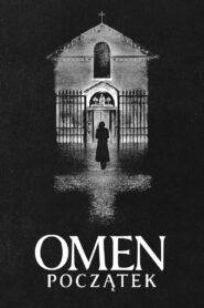 Omen: Początek Cały Film – Online – Gdzie Obejrzeć?