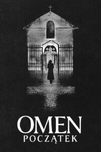 Omen: Początek Cały Film – Online – Gdzie Obejrzeć?