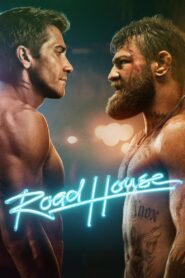 Road House Cały Film – Online – Gdzie Obejrzeć?