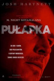 Pułapka Cały Film – Online – Gdzie Obejrzeć?