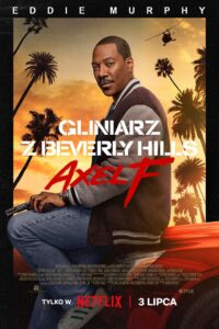 Gliniarz z Beverly Hills: Axel F Cały Film – Online – Gdzie Obejrzeć?