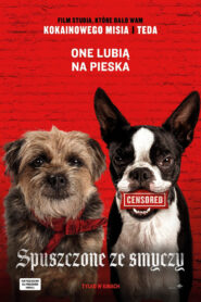 Spuszczone ze smyczy Cały Film – Online – Gdzie Obejrzeć?