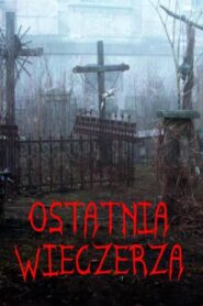 Ostatnia wieczerza Cały Film – Online – Gdzie Obejrzeć?