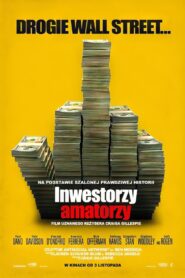 Inwestorzy amatorzy Cały Film – Online – Gdzie Obejrzeć?