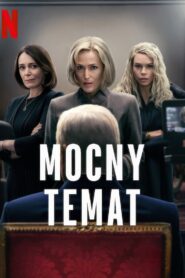 Mocny temat Cały Film – Online – Gdzie Obejrzeć?