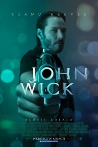 John Wick Cały Film – Online – Gdzie Obejrzeć?