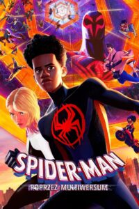 Spider-Man: Poprzez multiwersum Cały Film – Online – Gdzie Obejrzeć?