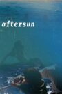 Aftersun Cały Film – Online – Gdzie Obejrzeć?