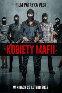 Kobiety mafii Cały Film – Online – Gdzie Obejrzeć?