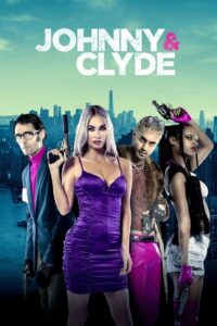 Johnny & Clyde Cały Film – Online – Gdzie Obejrzeć?