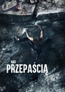 Nad przepaścią Cały Film – Online – Gdzie Obejrzeć?