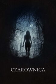 Czarownica: Bajka ludowa z Nowej Anglii Cały Film – Online – Gdzie Obejrzeć?