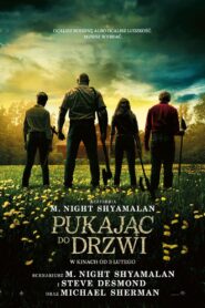 Pukając do drzwi Cały Film – Online – Gdzie Obejrzeć?