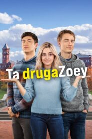 Ta druga Zoey Cały Film – Online – Gdzie Obejrzeć?