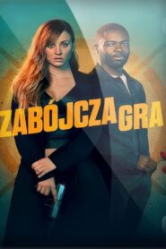 Zabójcza gra Cały Film – Online – Gdzie Obejrzeć?