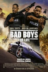 Bad Boys for Life Cały Film – Online – Gdzie Obejrzeć?