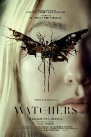 The Watchers Cały Film – Online – Gdzie Obejrzeć?