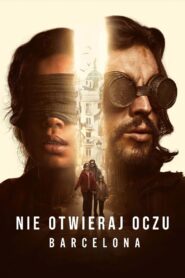 Nie otwieraj oczu: Barcelona Cały Film – Online – Gdzie Obejrzeć?