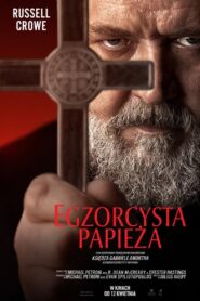 Egzorcysta Papieża Cały Film – Online – Gdzie Obejrzeć?