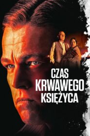 Czas krwawego księżyca Cały Film – Online – Gdzie Obejrzeć?