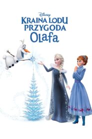 Kraina Lodu: Przygoda Olafa Cały Film – Online – Gdzie Obejrzeć?