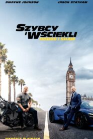 Szybcy i wściekli: Hobbs i Shaw Cały Film – Online – Gdzie Obejrzeć?