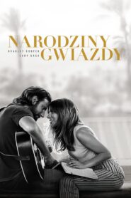 Narodziny gwiazdy Cały Film – Online – Gdzie Obejrzeć?