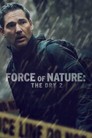 Susza 2: Force of Nature Cały Film – Online – Gdzie Obejrzeć?