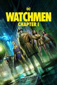 Watchmen: Chapter I Cały Film – Online – Gdzie Obejrzeć?