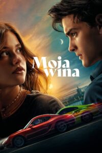 Moja wina Cały Film – Online – Gdzie Obejrzeć?