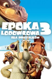 Epoka Lodowcowa 3: Era Dinozaurów Cały Film – Online – Gdzie Obejrzeć?