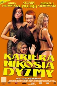 Kariera Nikosia Dyzmy Cały Film – Online – Gdzie Obejrzeć?