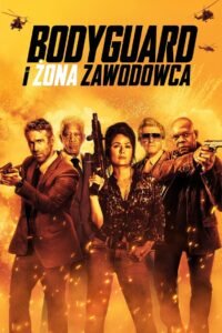 Bodyguard i Żona Zawodowca Cały Film – Online – Gdzie Obejrzeć?