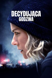 Decydująca Godzina Cały Film – Online – Gdzie Obejrzeć?