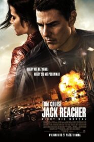 Jack Reacher: Nigdy nie wracaj Cały Film – Online – Gdzie Obejrzeć?