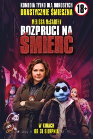 Rozpruci na śmierć Cały Film – Online – Gdzie Obejrzeć?