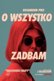 O wszystko zadbam Cały Film – Online – Gdzie Obejrzeć?