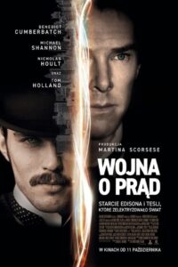 Wojna o prąd Cały Film – Online – Gdzie Obejrzeć?