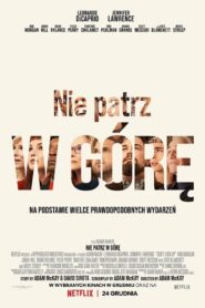 Nie patrz w górę Cały Film – Online – Gdzie Obejrzeć?