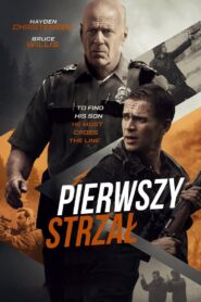 Pierwszy Strzał Cały Film – Online – Gdzie Obejrzeć?