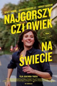 Najgorszy człowiek na świecie Cały Film – Online – Gdzie Obejrzeć?