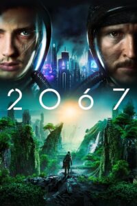 2067 Cały Film – Online – Gdzie Obejrzeć?