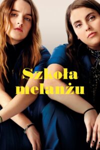 Szkoła melanżu Cały Film – Online – Gdzie Obejrzeć?