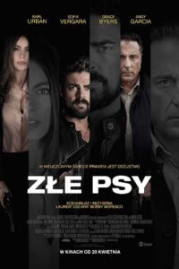 Złe psy Cały Film – Online – Gdzie Obejrzeć?