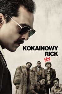 Kokainowy Rick Cały Film – Online – Gdzie Obejrzeć?