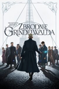 Fantastyczne zwierzęta: Zbrodnie Grindelwalda Cały Film – Online – Gdzie Obejrzeć?