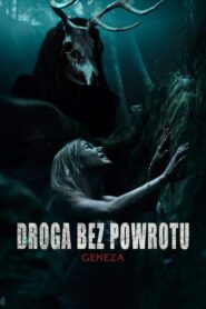 Droga bez powrotu. Geneza Cały Film – Online – Gdzie Obejrzeć?